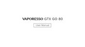 Vaporesso GTX GO 80 Manuel De L'utilisateur