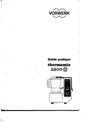 Vorwerk THERMOMIX 3300 Guide Pratique