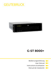 Geutebruck G-ST 8000+ Instructions D'utilisation