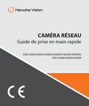 Hanwha Vision XND-6080V Guide De Prise En Main Rapide