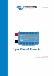 Victron energy BLUE POWER Lynx Class-T Power In Mode D'emploi