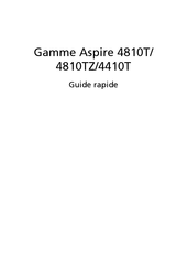 Acer Aspire 4810TZ Serie Guide Rapide