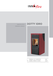 Innofire DOTTY IDRO Installation, Utilisation Et Entretien
