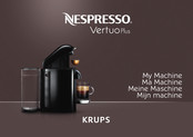 Krups NESPRESSO Vertuo My Machine XN900E Mode D'emploi
