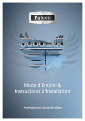 Falcon PROFESSIONAL DELUXE 90 DF GAZ Mode D'emploi & Instructions D'installation