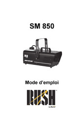 Martin Rush SM 850 Mode D'emploi