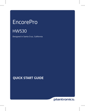 Plantronics EncorePro HW530N Guide De Démarrage Rapide