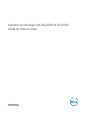 Dell SCv3020 Guide De Mise En Route