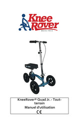 KneeRover Quad Jr. Manuel D'utilisation