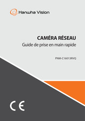 Hanwha Vision PNM-C16013RVQ Guide De Prise En Main Rapide