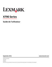 Lexmark X790 Série Guide De L'utilisateur
