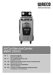 Waeco AirCon Service Center BMW 2500G Notice D'utilisation