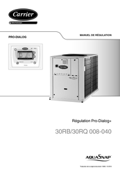 Carrier Pro-Dialog+ 30RQ 008-040 Manuel De Régulation