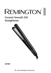 Remington Ceramic Smooth 230 S3700 Mode D'emploi