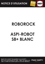 Roborock S8+ Manuel D'utilisation