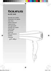 Taurus ALIZE 2400 Mode D'emploi