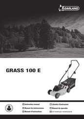 Garland GRASS 100 E Manuel D'instructions