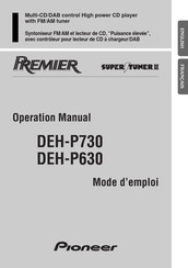 Pioneer PREMIER SUPER TUNER III DEH-P730 Mode D'emploi