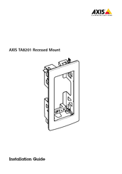 Axis TA8201 Instructions D'installation