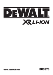 DeWalt XR DCS570 Traduction De La Notice D'instructions Originale