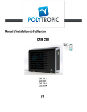 Polytropic CARE 290 S Manuel D'installation Et D'utilisation