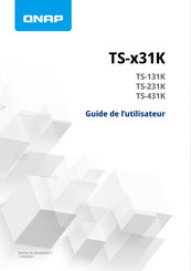 QNAP TS-31K Serie Guide De L'utilisateur