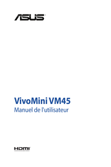 Asus VivoMini VM45 Manuel De L'utilisateur