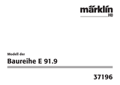 marklin E 91.9 Serie Mode D'emploi