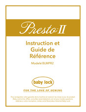 Baby Lock Presto II BLMPR2 Guide De Référence