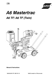 ESAB A6 TF Twin Manuel D'instructions