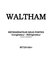 Waltham WT2414A+ Guide D'utilisation