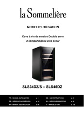 La Sommeliere SLS34DZ/S Notice D'utilisation