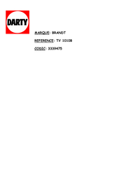 Brandt TV 1010B Guide D'installation Et D'utilisation