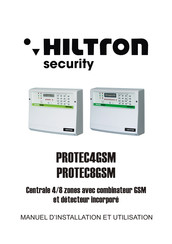 Hiltron security PROTEC8GSM Manuel D'installation Et Utilisation