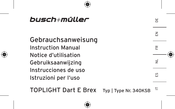 Busch+Müller TOPLIGHT Dart E Brex Notice D'utilisation