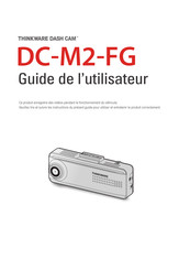 Thinkware DC-M2-FG Guide De L'utilisateur