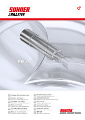 SUHNER ABRASIVE FH 15 Dossier Technique