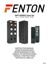 Fenton SHFT Série Manuel D'instructions