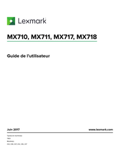 Lexmark MX718 Guide De L'utilisateur