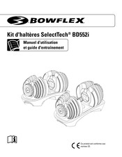 Bowflex SelectTech BD552i Manuel D'utilisation