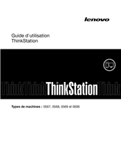 Lenovo ThinkStation 0606 Guide D'utilisation