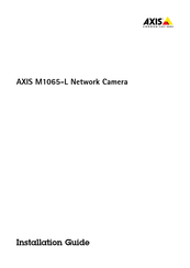 Axis M1065-L Manuel D'installation