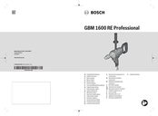 Bosch GBM 1600 RE Notice Originale