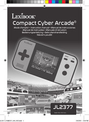 LEXIBOOK Compact Cyber Arcade JL2377 Mode D'emploi