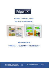 Frigelux CUBE72LA++ Manuel D'instructions