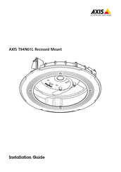 Axis T94N01L Instructions D'installation