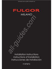 Fulgor Milano F1SP302 Serie Instructions D'installation