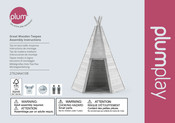 Plum Great Wooden Teepee Instructions De Montage