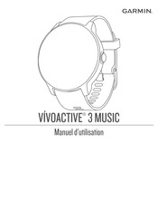 Garmin VÍVOACTIVE 3 MUSIC Manuel D'utilisation