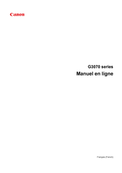 Canon G3070 Serie Manuel En Ligne
